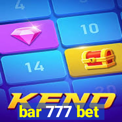 bar 777 bet